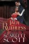 [Notorious Ladies of London 01] • Lady Ruthless